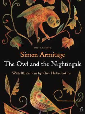  The Owl and the Nightingale - A Medieval French Fable About Wisdom, Beauty, and Unexpected Lessons!